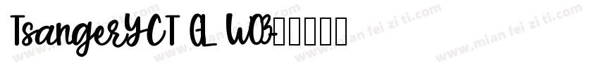 TsangerYCT GL W03字体转换